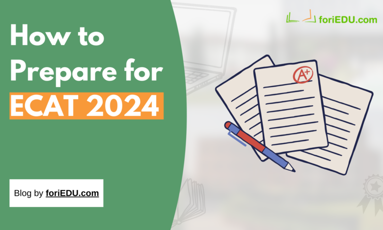 how to prepare for ecat 2024