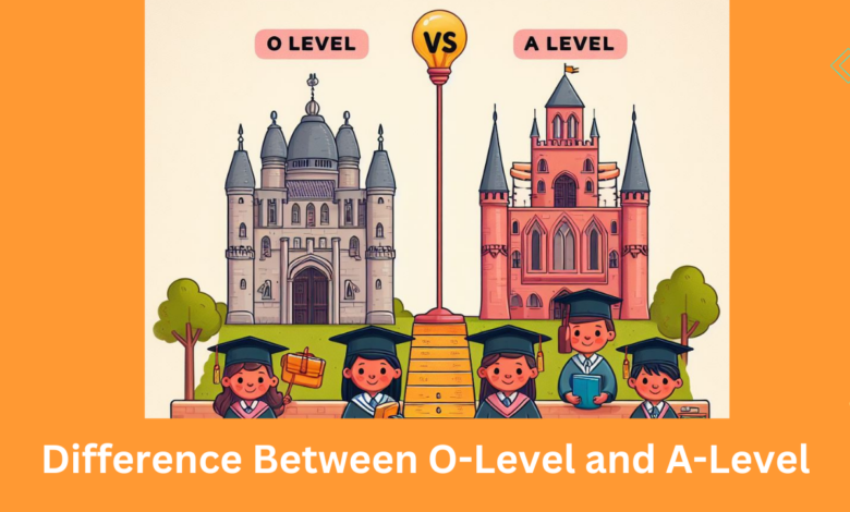 difference between o level and a level