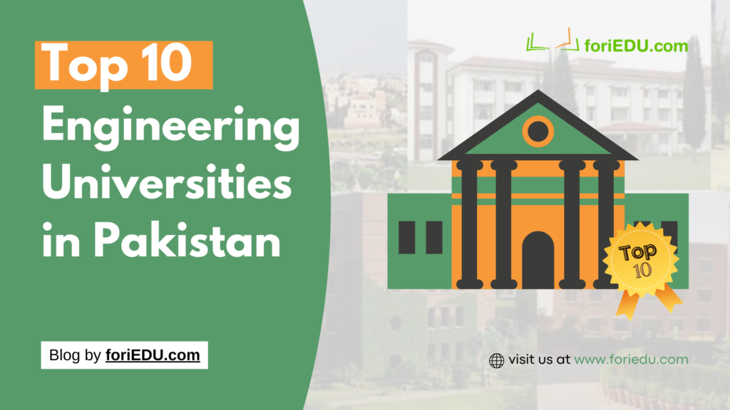 Top 10 Best Engineering Universities in Pakistan | QS Ranking 2024