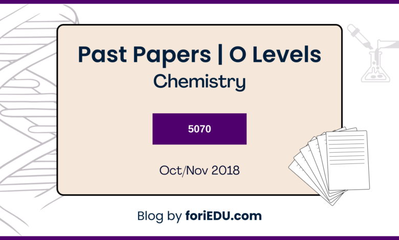 Chemistry (5070) Past Papers - Oct/Nov 2018