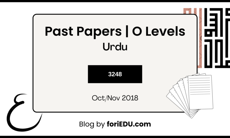 Urdu (3248) Past Papers - Oct/Nov 2018