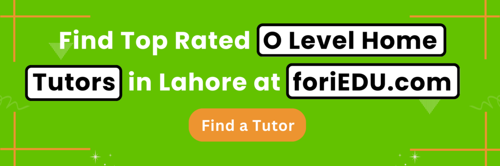 O Level Home Tutors in Lahore